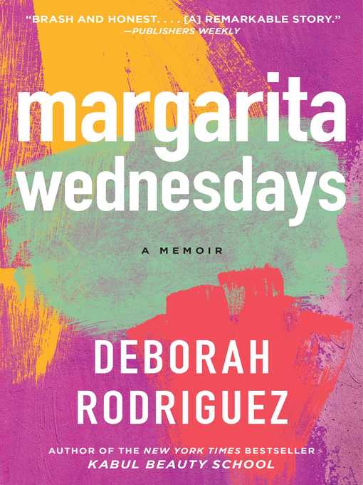 Title details for Margarita Wednesdays by Deborah Rodriguez - Wait list